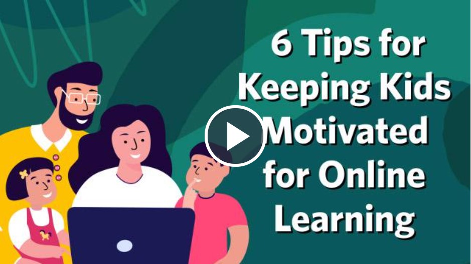 Keep Kids Motivated Online 